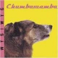 Chumbawamba - Wysiwyg 